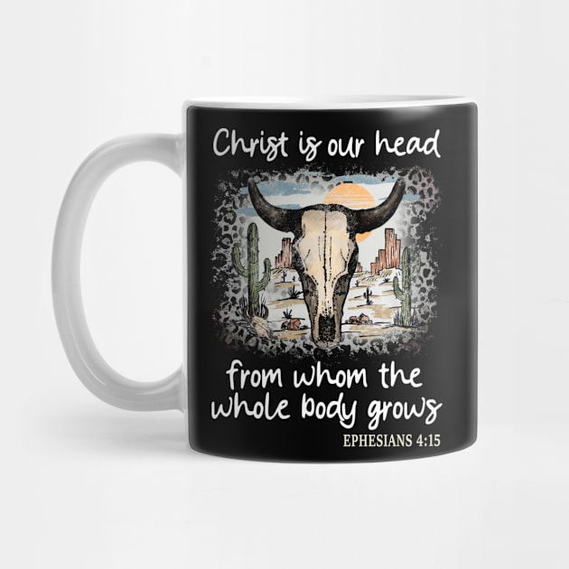 Christ Is Our Head, From Whom The Whole Body Grows Desert Bull-Skull Cactus by Maja Wronska